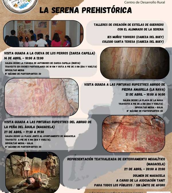 Acciones de dinamización en torno al patrimonio prehistórico de La Serena con La Serena, Paisaje Cultural