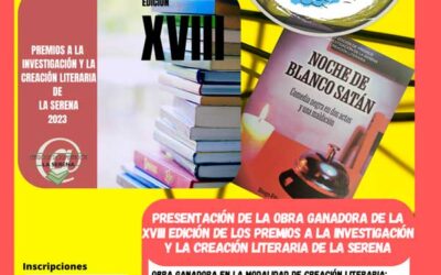 Presentación de las obra ganadora de la XVIII Edición de los Premios a la Investigación y la Creación Literaria de La Serena