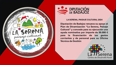Diputación de Badajoz sigue apostando este 2024 por «La Serena, Paisaje Cultural